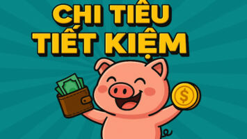 CHI TIÊU TIẾT KIỆM ĐỂ TỰ DO TÀI CHÍNH