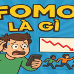 FOMO LÀ GÌ? 3 CÁCH HẠN CHẾ CẢM XÚC FOMO TRONG ĐẦU TƯ 1 FOMO LÀ GÌ? 3 CÁCH HẠN CHẾ CẢM XÚC FOMO TRONG ĐẦU TƯ