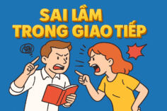 2 SAI LẦM TRONG GIAO TIẾP KINH ĐIỂN