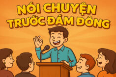 CÁCH NÓI CHUYỆN TRƯỚC ĐÁM ĐÔNG TỰ TIN