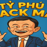 10 BÀI HỌC BẤT HỦ TỪ TỶ PHÚ JACK MA- KẺ ''MƠ MỘNG'' 1 10 BÀI HỌC BẤT HỦ TỪ TỶ PHÚ JACK MA- KẺ ''MƠ MỘNG''