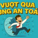 CÁCH VƯỢT QUA VÙNG AN TOÀN CỦA BẢN THÂN 1 CÁCH VƯỢT QUA VÙNG AN TOÀN CỦA BẢN THÂN
