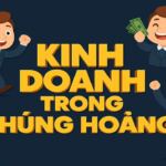 7 Ý TƯỞNG KINH DOANH TRONG KHỦNG HOẢNG 1 7 Ý TƯỞNG KINH DOANH TRONG KHỦNG HOẢNG