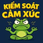 KIỂM SOÁT CẢM XÚC QUYẾT ĐỊNH AI GIÀU – AI NGHÈO 1 KIỂM SOÁT CẢM XÚC QUYẾT ĐỊNH AI GIÀU – AI NGHÈO