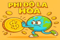 PHI ĐÔ LA HÓA 2025 CUỘC CÁCH MẠNG TIỀN TỆ