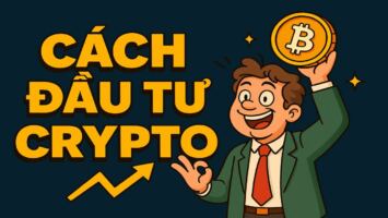 CÁCH ĐẦU TƯ CRYPTO NHƯ THẾ NÀO MÀ LÀM LỜI ĐỀU