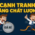 CẠNH TRANH BẰNG CHẤT LƯỢNG HAY GIÁ RẺ – BẠN CHỌN CON ĐƯỜNG NÀO? 1 CẠNH TRANH BẰNG CHẤT LƯỢNG HAY GIÁ RẺ – BẠN CHỌN CON ĐƯỜNG NÀO?