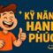 Kỹ Năng Hạnh Phúc_ Bí Quyết _Đào Khoai_ Tìm Lại Niềm Vui