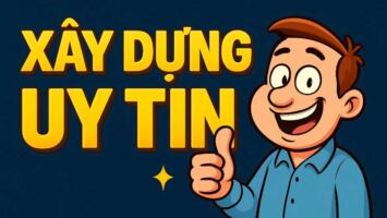 Xây Dựng Uy Tín Để Tạo Thương Hiệu Cá Nhân