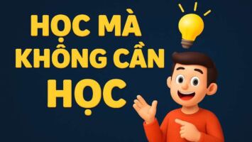 Học mà không cần học_ Bạn có đang bỏ lỡ _người thầy_ vĩ đại nhất đời mình_