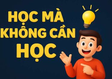 Học mà không cần học_ Bạn có đang bỏ lỡ _người thầy_ vĩ đại nhất đời mình_
