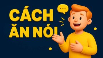 Cách ăn nói của bạn đang GIÚP hay đang HẠI bạn? 6 Cách ăn nói của bạn đang GIÚP hay đang HẠI bạn?