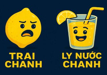 Khi cuộc đời ném cho bạn một quả chanh: Đó là "bất hạnh" hay thực ra là "món quà" trá hình? 1 Khi cuộc đời ném cho bạn một quả chanh: Đó là "bất hạnh" hay thực ra là "món quà" trá hình?